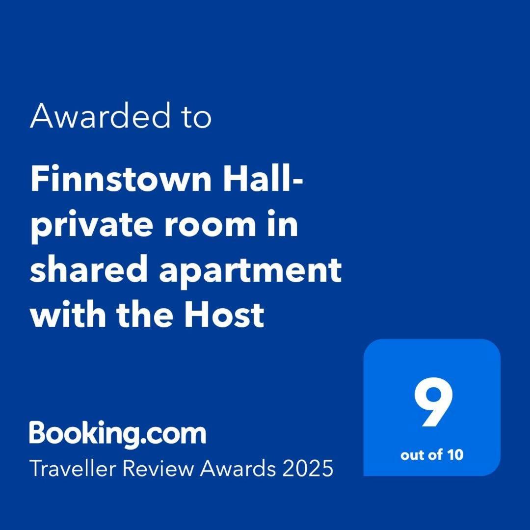 Finnstown Hall- Private Room In Shared Apartment With The Host Dublín Exterior foto